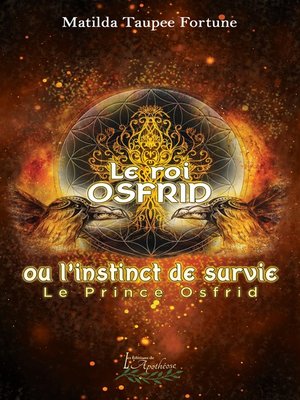 cover image of Le roi Osfrid ou l'instinct de survie Tome 1